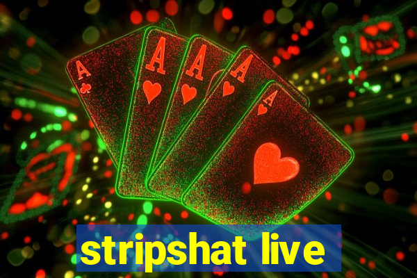 stripshat live